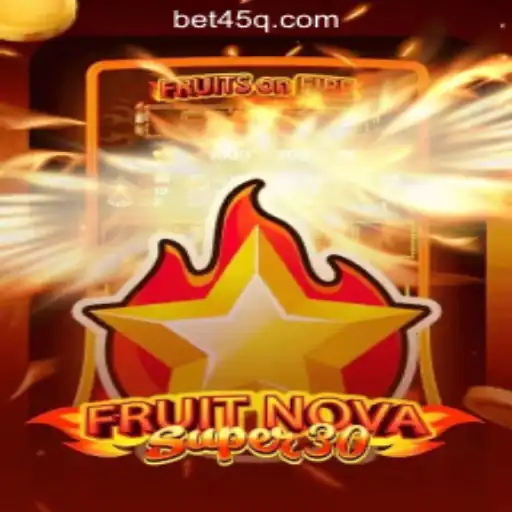 Discover the Thrilling World of FruitrNovaSupe30: A Premier Slot Game Adventure